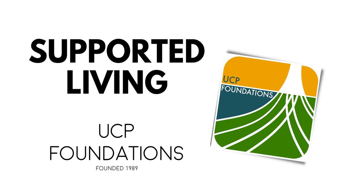 Click Here to Learn More About UCP's Supported Living Services